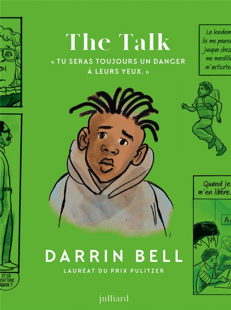 THE TALK -  TU SERAS TOUJOURS UN DANGER A LEURS YEUX.  - BELL DARRIN - JULLIARD