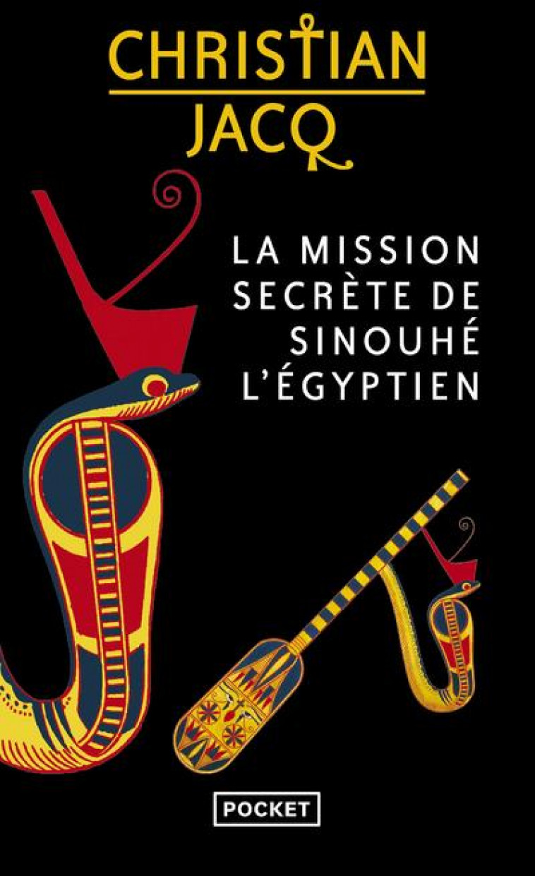 LA MISSION SECRETE DE SINOUHE L-EGYPTIEN - JACQ CHRISTIAN - POCKET