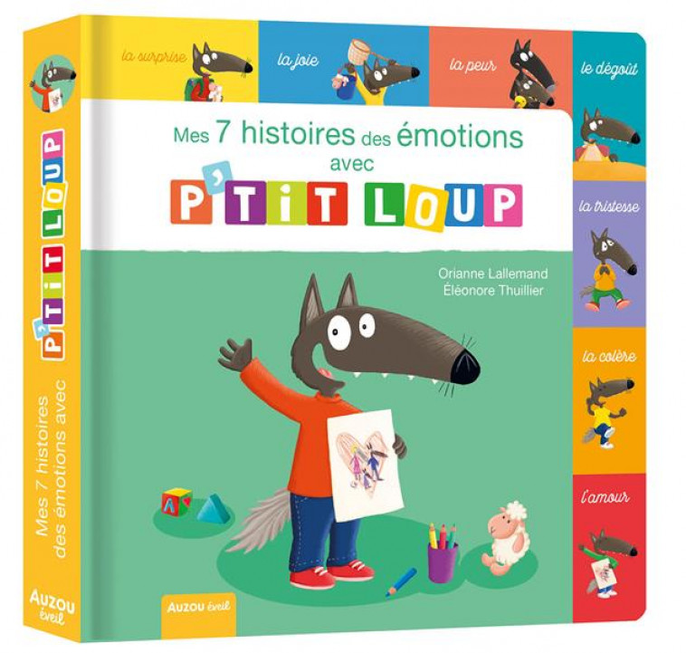 MES 7 HISTOIRES DES EMOTIONS AVEC P-TIT LOUP - LALLEMAND/THUILLIER - PHILIPPE AUZOU