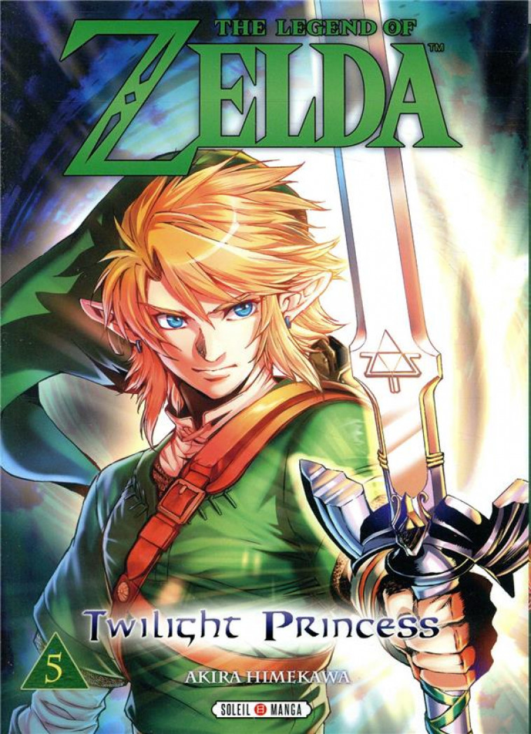 THE LEGEND OF ZELDA - TWILIGHT PRINCESS T05 - NINTENDO/HIMEKAWA - NC