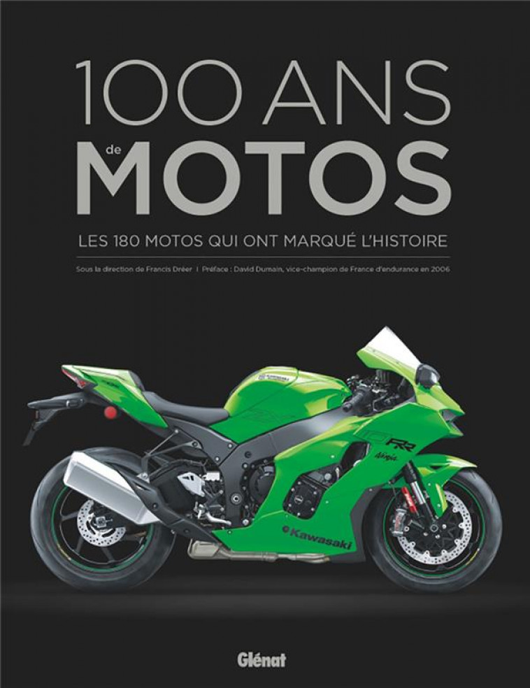 100 ANS DE MOTOS 4E ED - COLLECTIF/DUMAIN - GLENAT