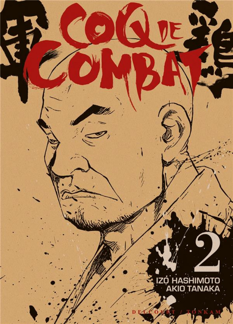 COQ DE COMBAT T02 - HASHIMOTO-I - DELCOURT