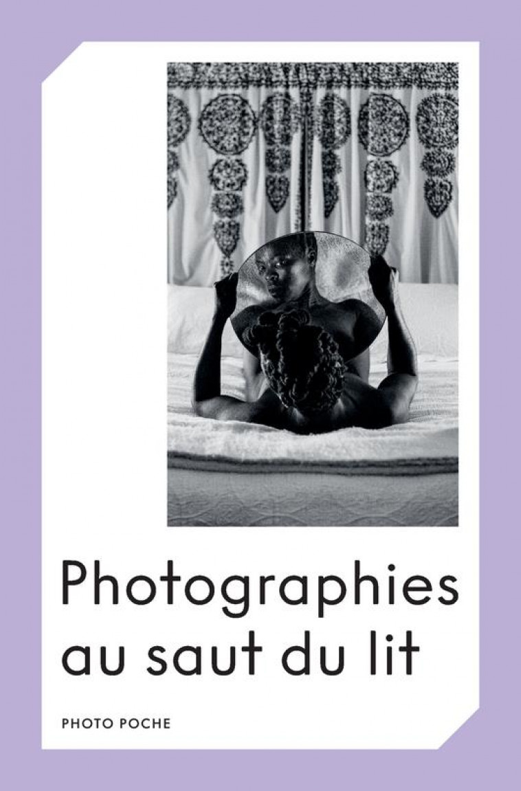 PHOTOGRAPHIES AU SAUT DU LIT - BOUVERESSE CLARA - ACTES SUD