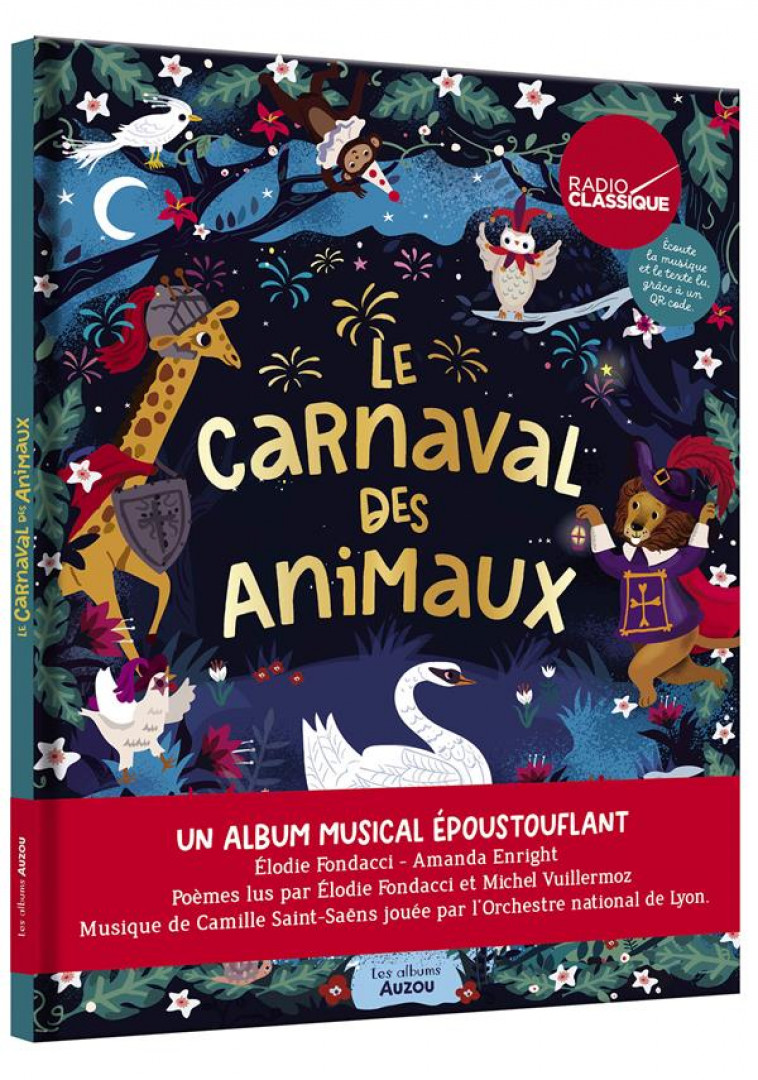 LE CARNAVAL DES ANIMAUX - AUDIO - FONDACCI/ENRIGHT - PHILIPPE AUZOU