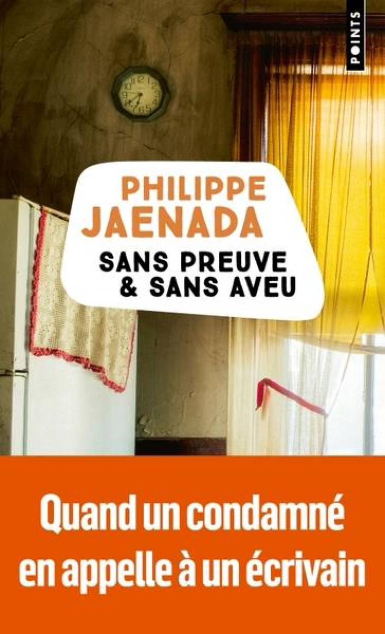 SANS PREUVE & SANS AVEU - JAENADA PHILIPPE - POINTS