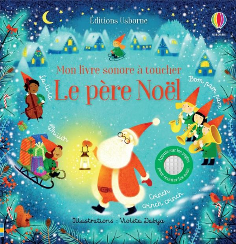 LE PERE NOEL - MON LIVRE SONORE A TOUCHER - TAPLIN/DABIJA - NC