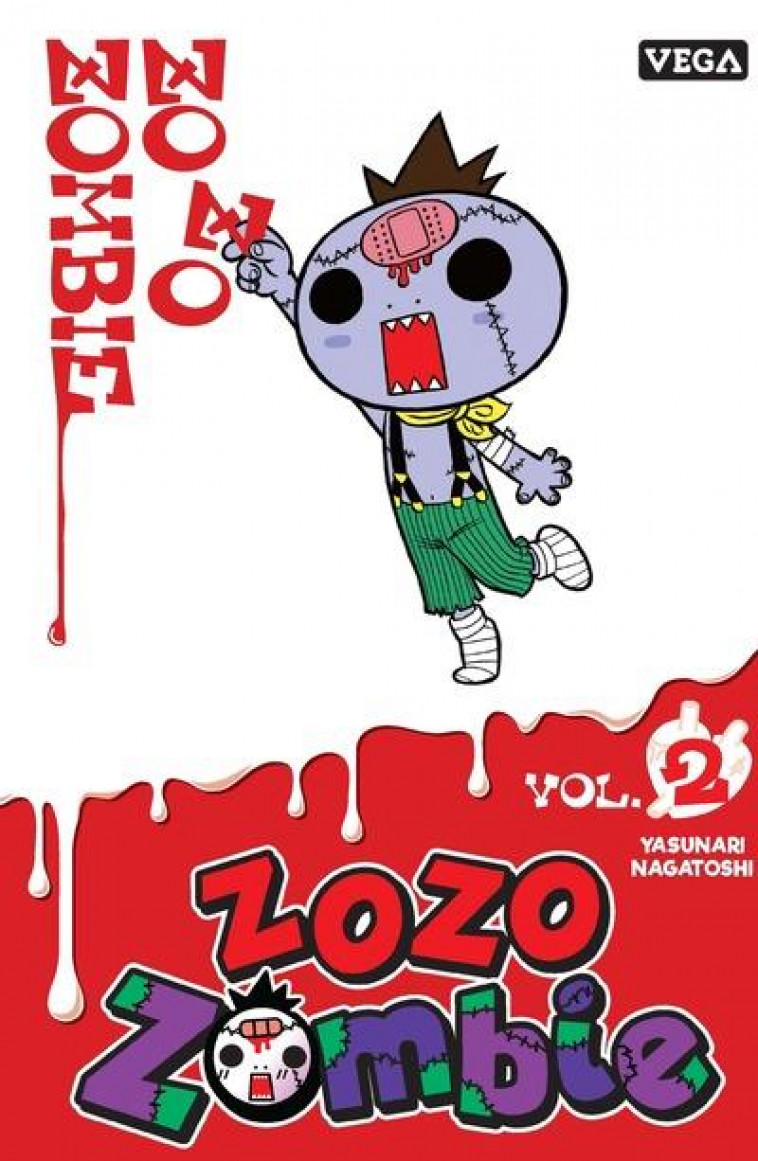 ZOZO ZOMBIE - TOME 2 - NAGATOSHI YASUNARI - VEGA MANGA