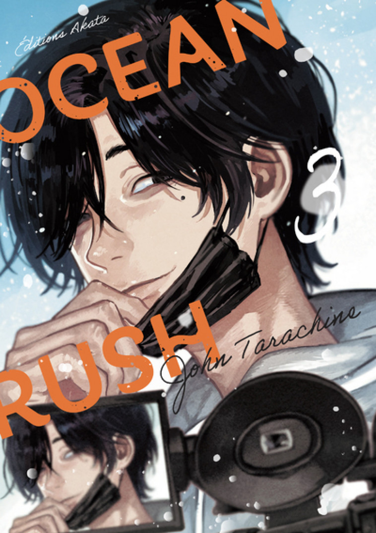 Ocean Rush - Tome 3 (VF) - Tarachine John, Malosse Olivier - AKATA