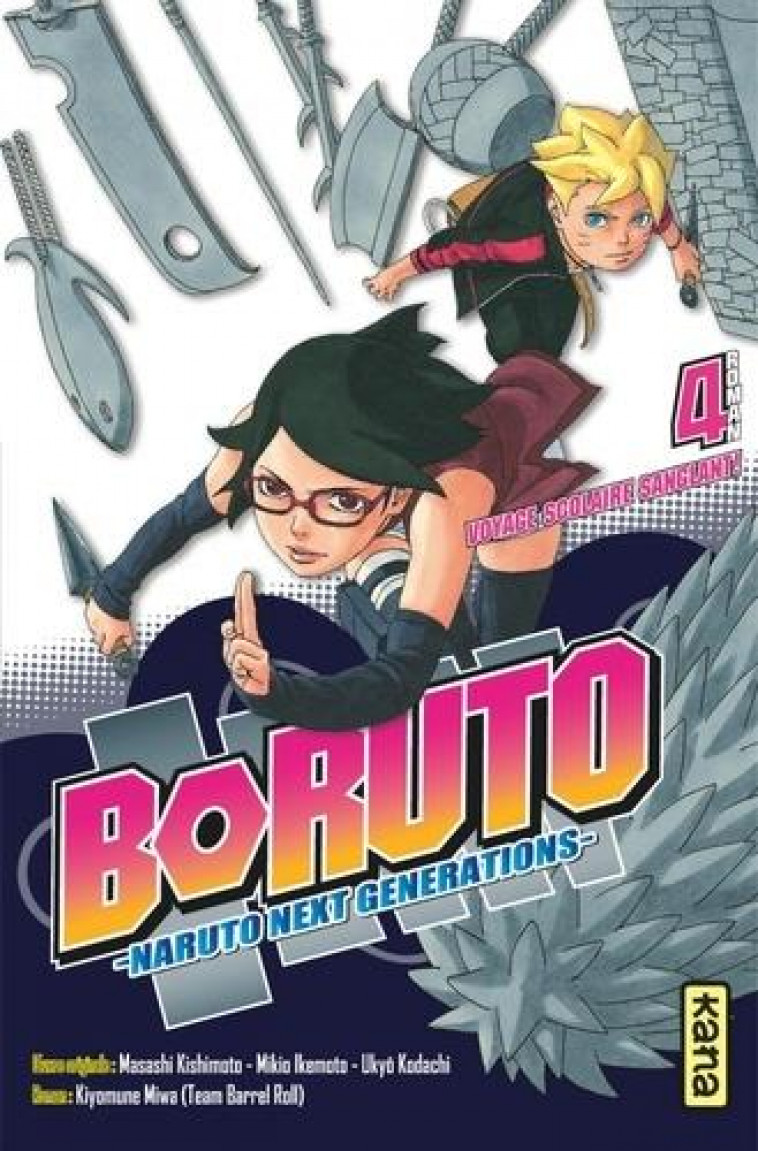 BORUTO - ROMANS - TOME 4 - VOYAGE SCOLAIRE SANGLANT ! - MIKIO IKEMOTO - DARGAUD