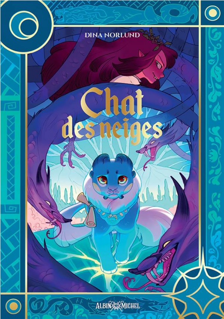 CHAT DES NEIGES - NORLUND DINA - ALBIN MICHEL