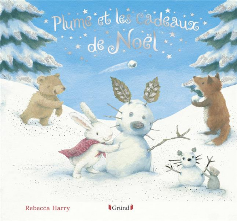 PLUME ET LES CADEAUX DE NOEL NED - HARRY REBECCA - GRUND