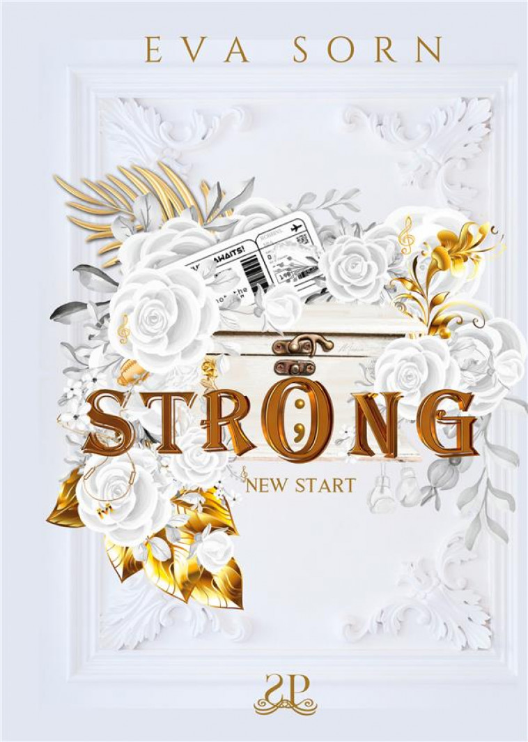 STRONG - NEW START - SORN EVA - PLUME APP