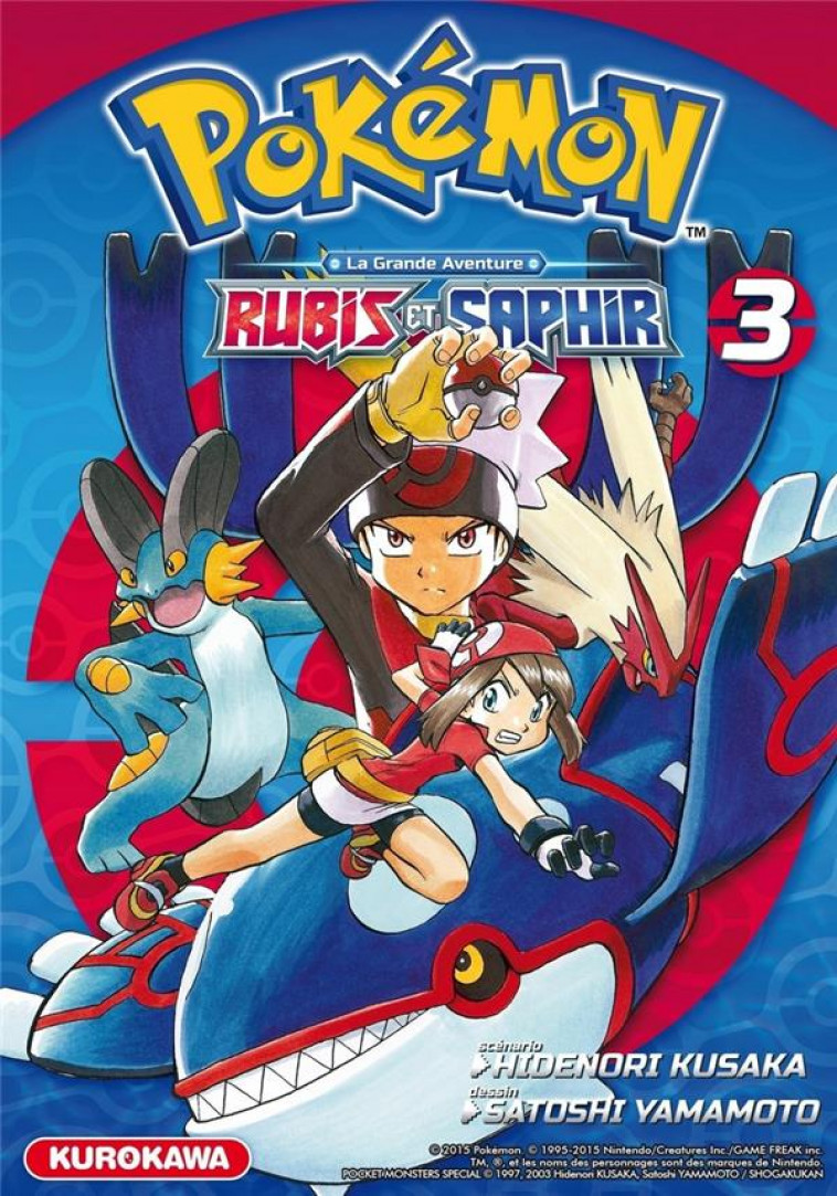 POKEMON RUBIS ET SAPHIR - TOME 3 - VOL03 - KUSAKA/YAMAMOTO - Kurokawa