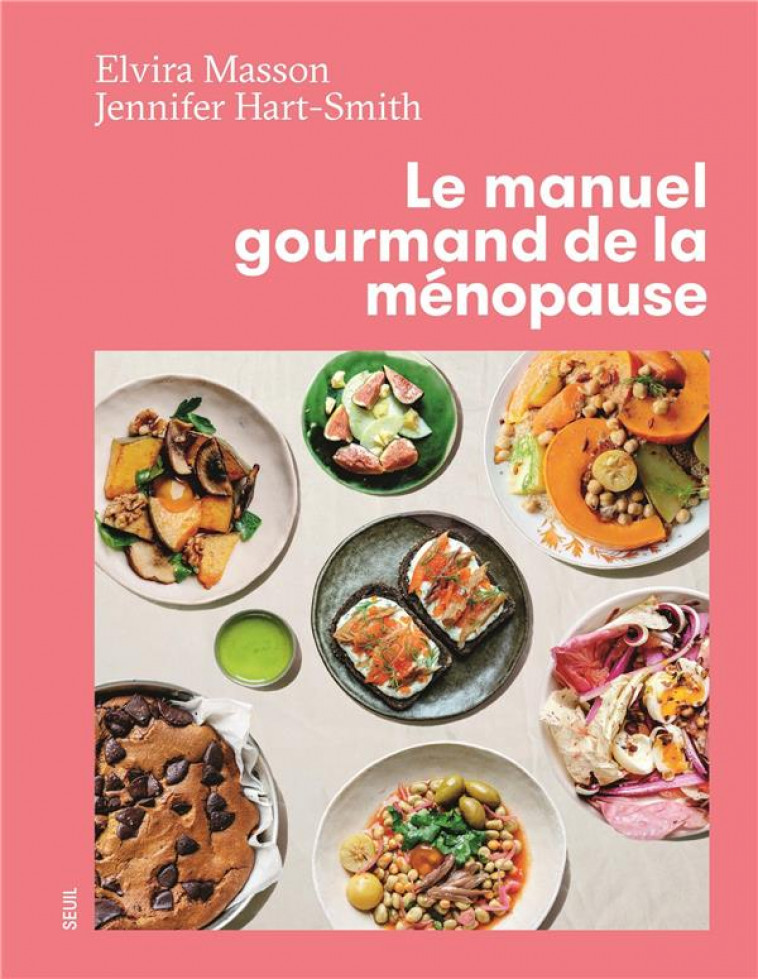 MANUEL GOURMAND DE LA MENOPAUSE - HART-SMITH/MASSON - SEUIL