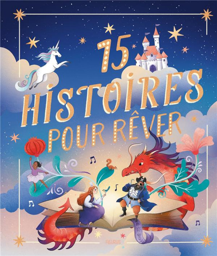 15 HISTOIRES POUR REVER - COLLECTIF - FLEURUS