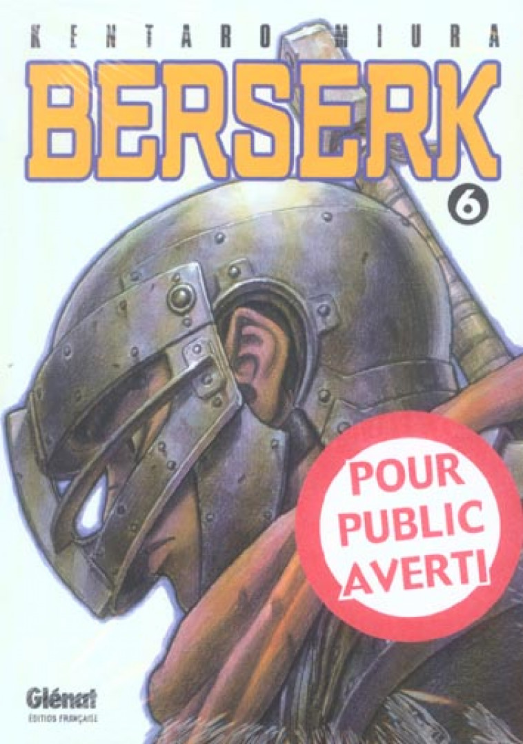 BERSERK - TOME 06 - MIURA KENTARO - Glénat