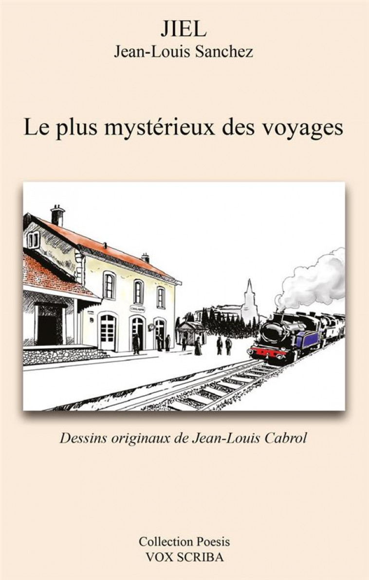 LE PLUS MYSTERIEUX DES VOYAGES - SANCHEZ/CABROL - DU LUMIGNON