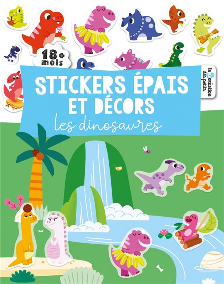 STICKERS EPAIS ET DECORS - DINOSAURES - XXX - NC