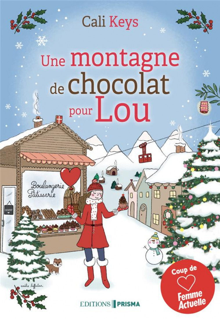 UNE MONTAGNE DE CHOCOLAT POUR LOU - KEYS CALI - FEMME ACTUELLE