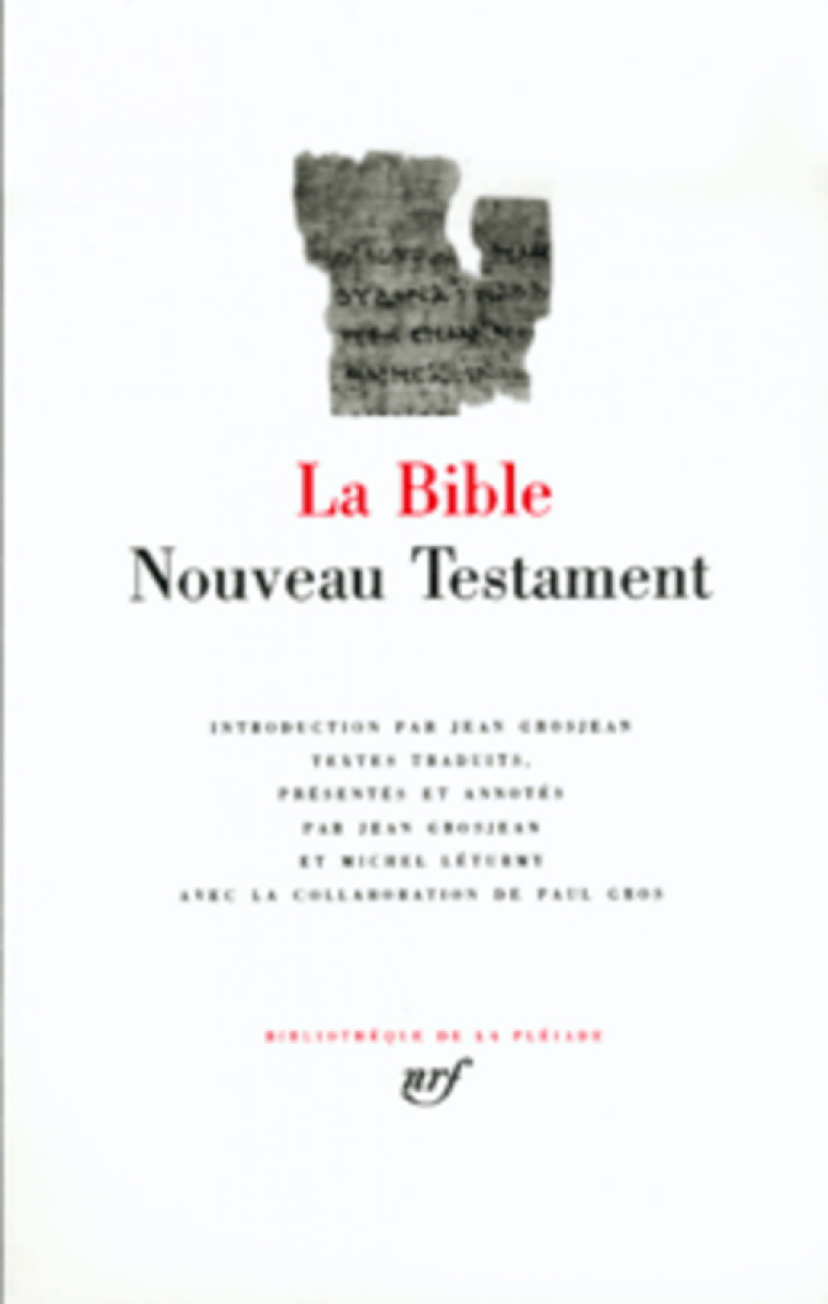 LA BIBLE  -  NOUVEAU TESTAMENT - ANONYME - GALLIMARD