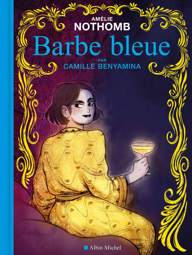 Barbe bleue (BD) - Nothomb Amélie, Benyamina Camille - ALBIN MICHEL