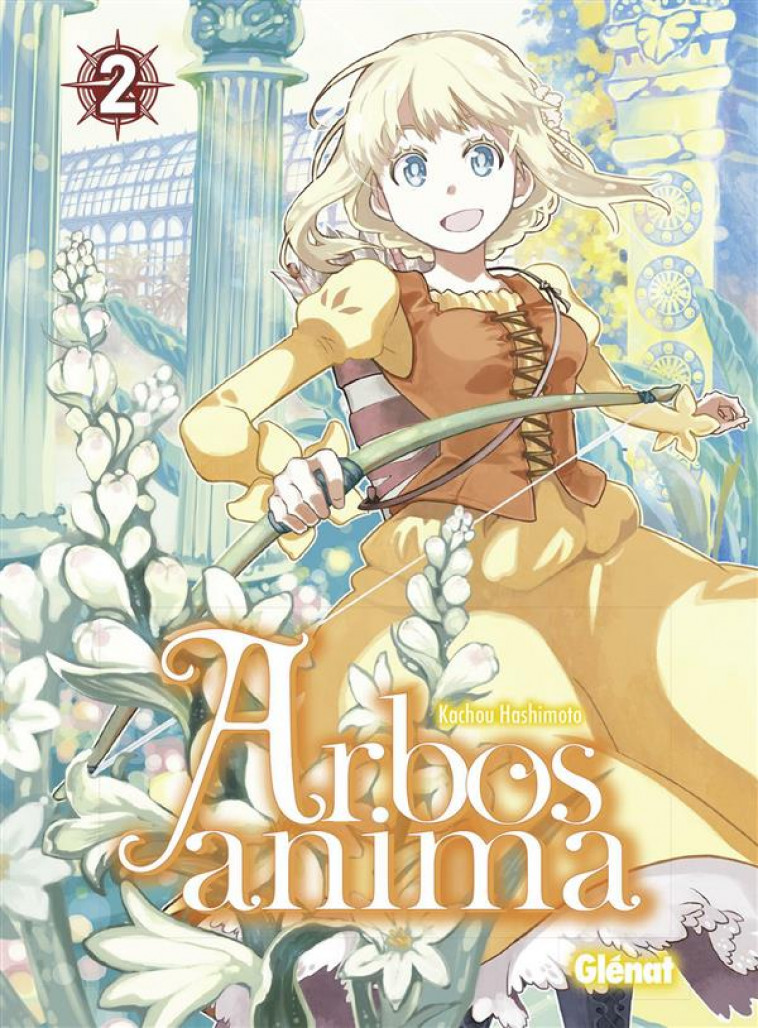 ARBOS ANIMA - TOME 02 - HASHIMOTO KACHOU - Glénat