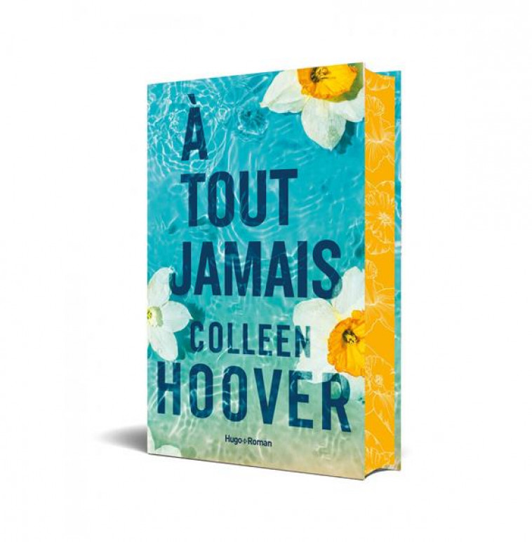 A TOUT JAMAIS - RELIE JASPAGE - HOOVER COLLEEN - HUGO JEUNESSE