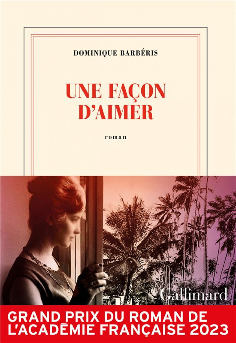 UNE FACON D-AIMER - BARBERIS DOMINIQUE - GALLIMARD