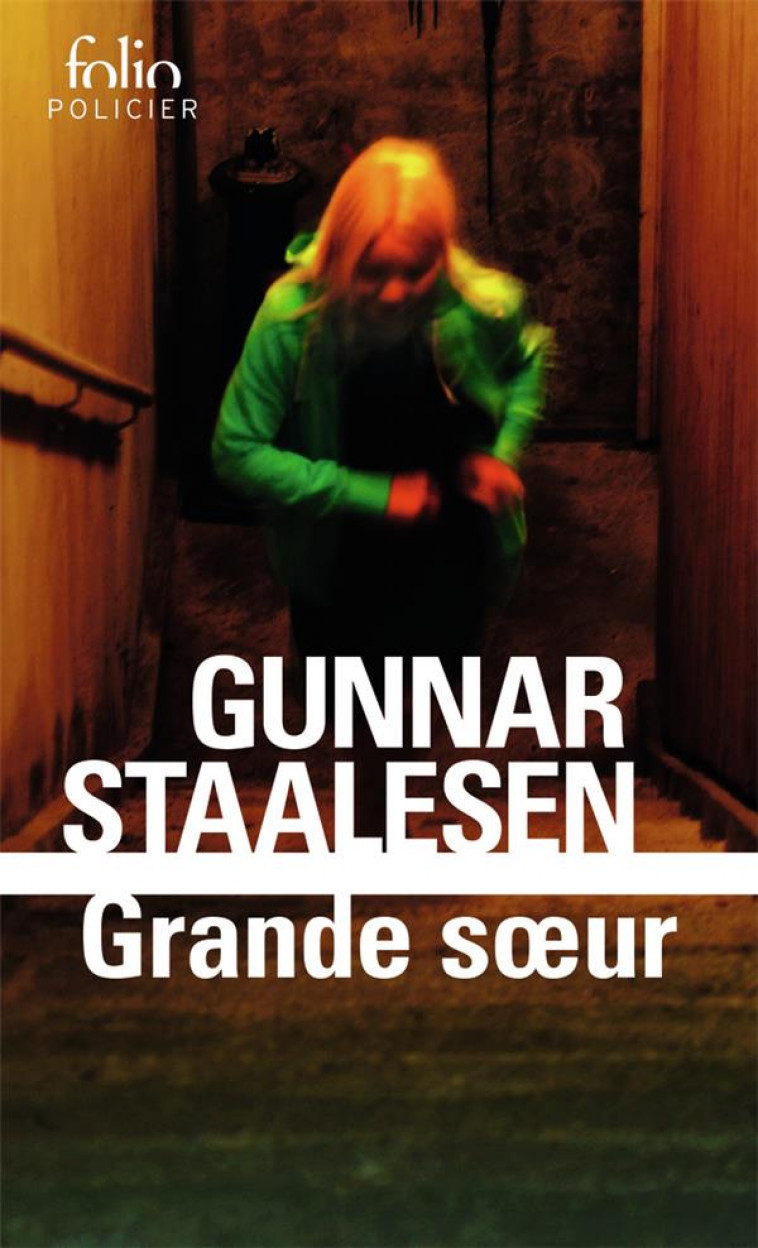 GRANDE SOEUR - UNE ENQUETE DE VARG VEUM, LE PRIVE NORVEGIEN - STAALESEN GUNNAR - GALLIMARD