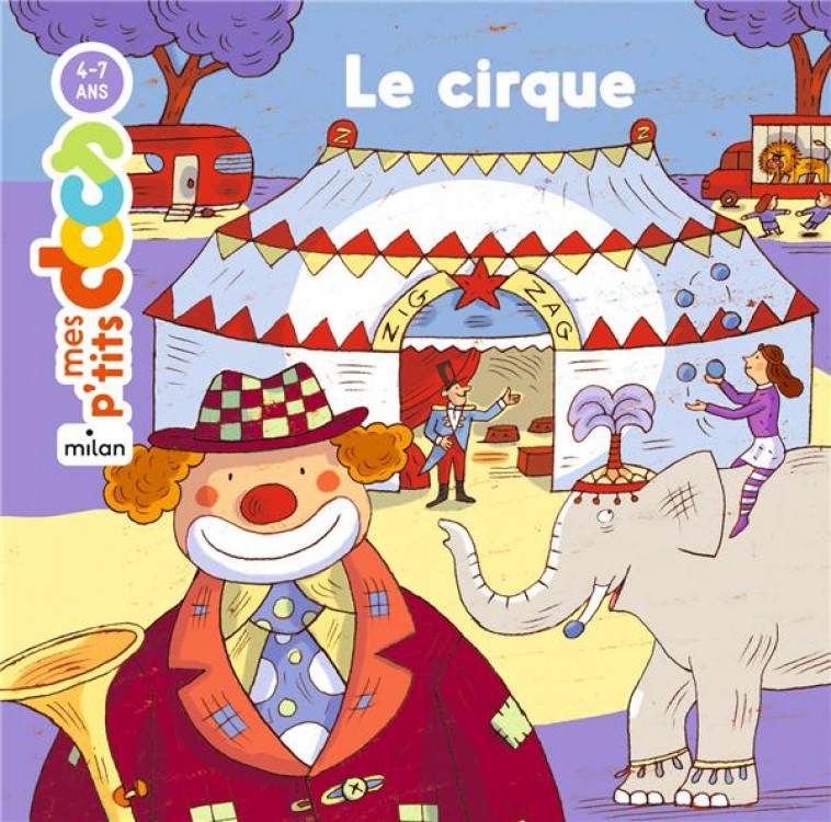 LE CIRQUE - SAILLARD/LEDU - BD Kids