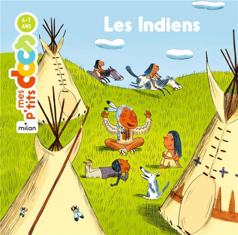 LES INDIENS - LEDU/DEBAT - BD Kids