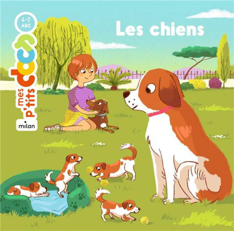 LES CHIENS - LEDU/ROUBINEAU - Milan jeunesse