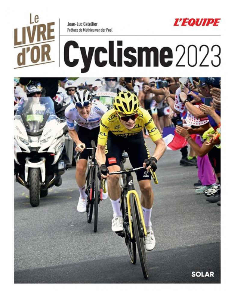 LIVRE D-OR DU CYCLISME 2023 - GATELLIER - SOLAR