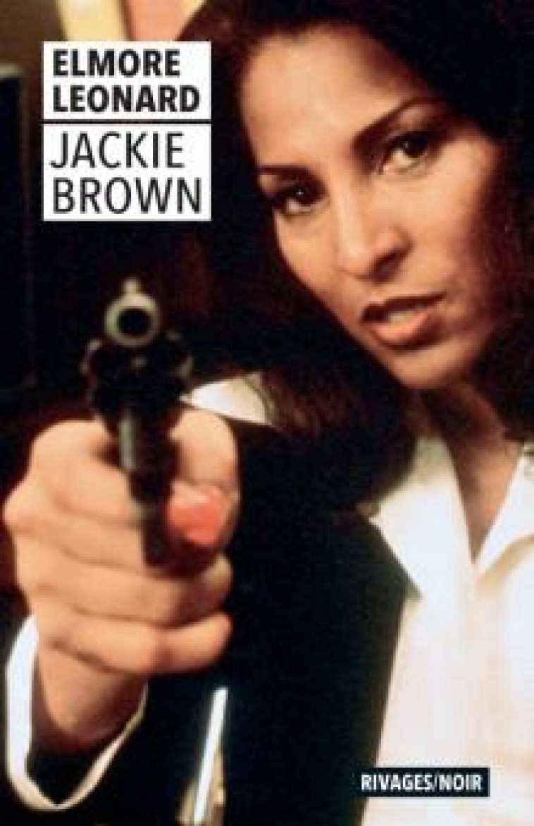 JACKIE BROWN - LEONARD ELMORE - Rivages