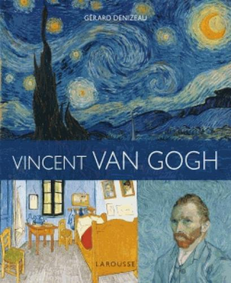 VAN GOGH, MAITRE DE LA COULEUR - DENIZEAU GERARD - Larousse