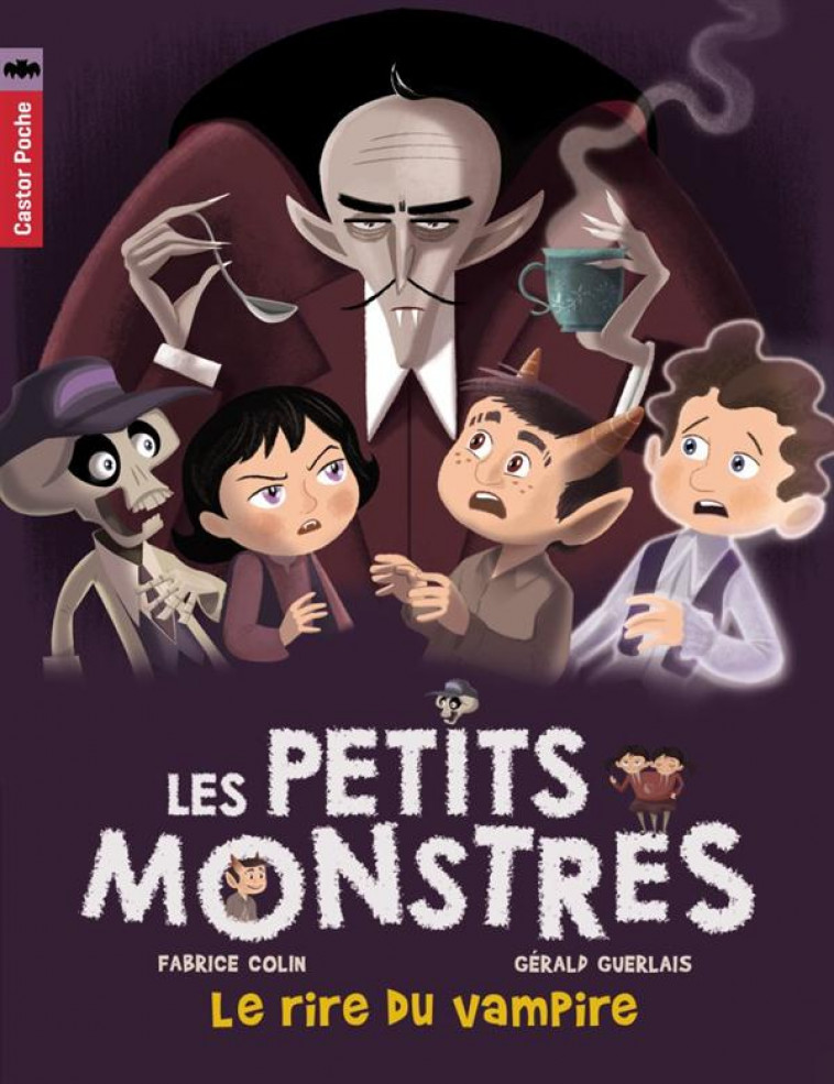 PETITS MONSTRES T.2  -  LE RIRE DU VAMPIRE - COLIN/GUERLAIS - FLAMMARION