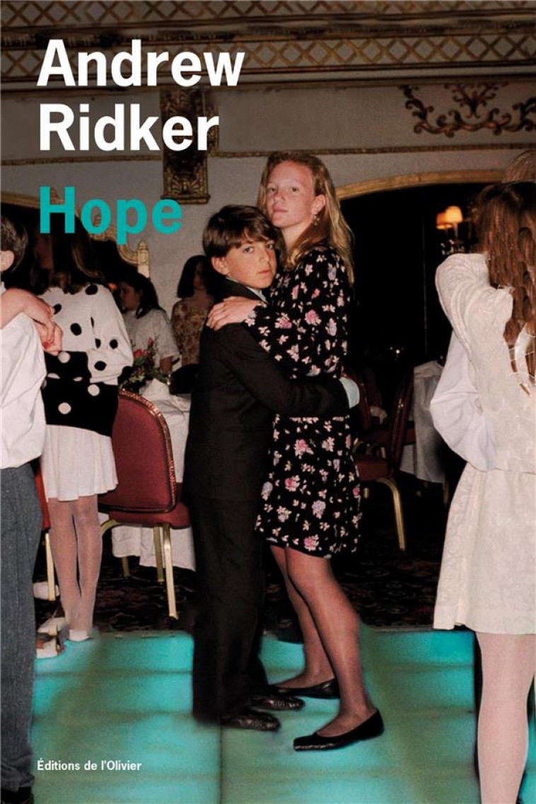 HOPE - RIDKER ANDREW - OLIVIER