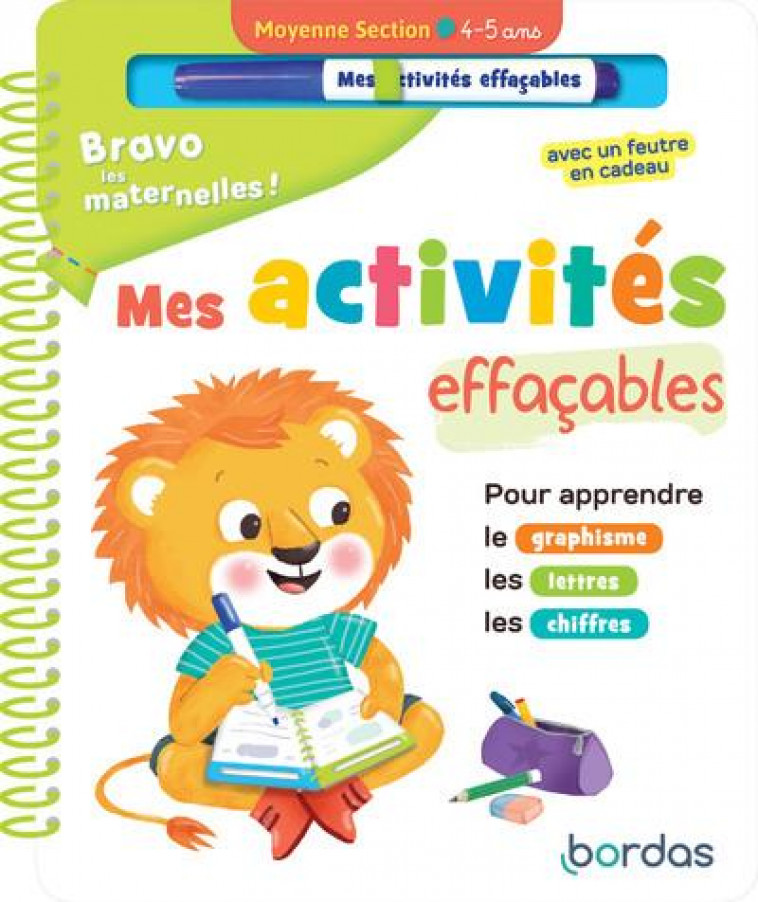 BRAVO LES MATERNELLES ! : MES ACTIVITES EFFACABLES  -  MS - COLLECTIF - BORDAS