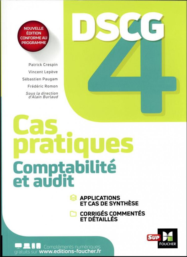 DSCG 4 - COMPTABILITE ET AUDIT - CAS PRATIQUES - BURLAUD/CRESPIN - FOUCHER