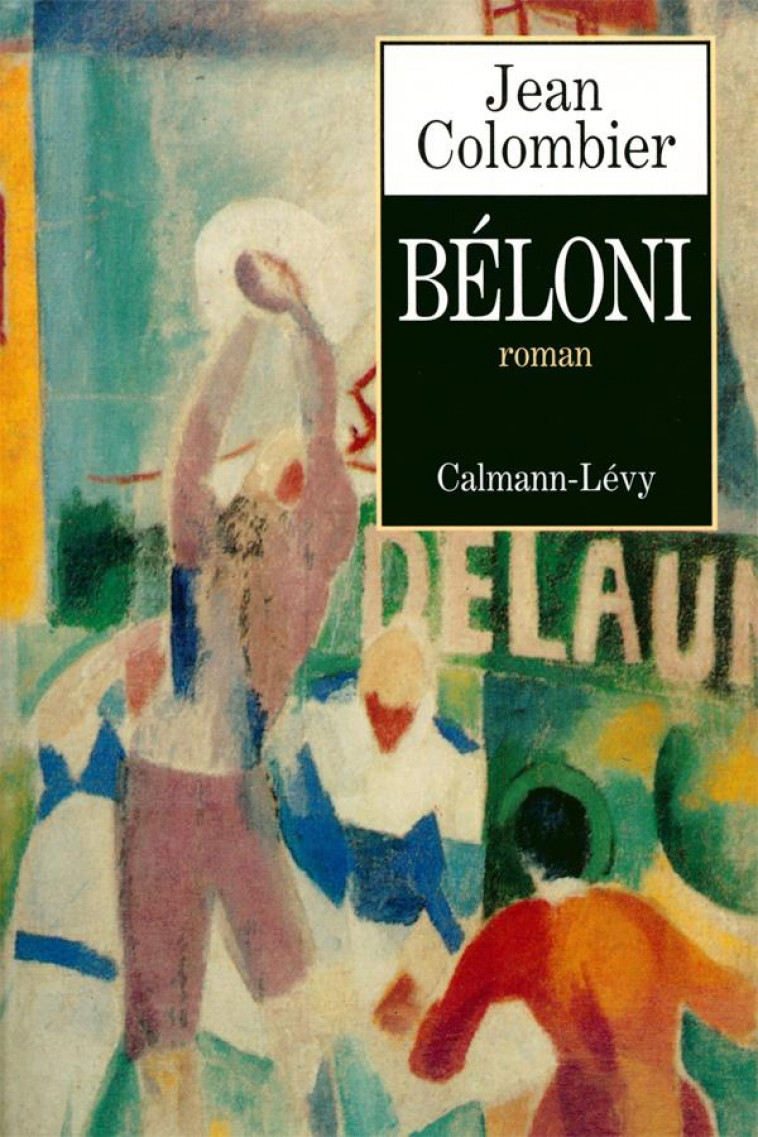 BELONI - COLOMBIER JEAN - CALMANN-LEVY