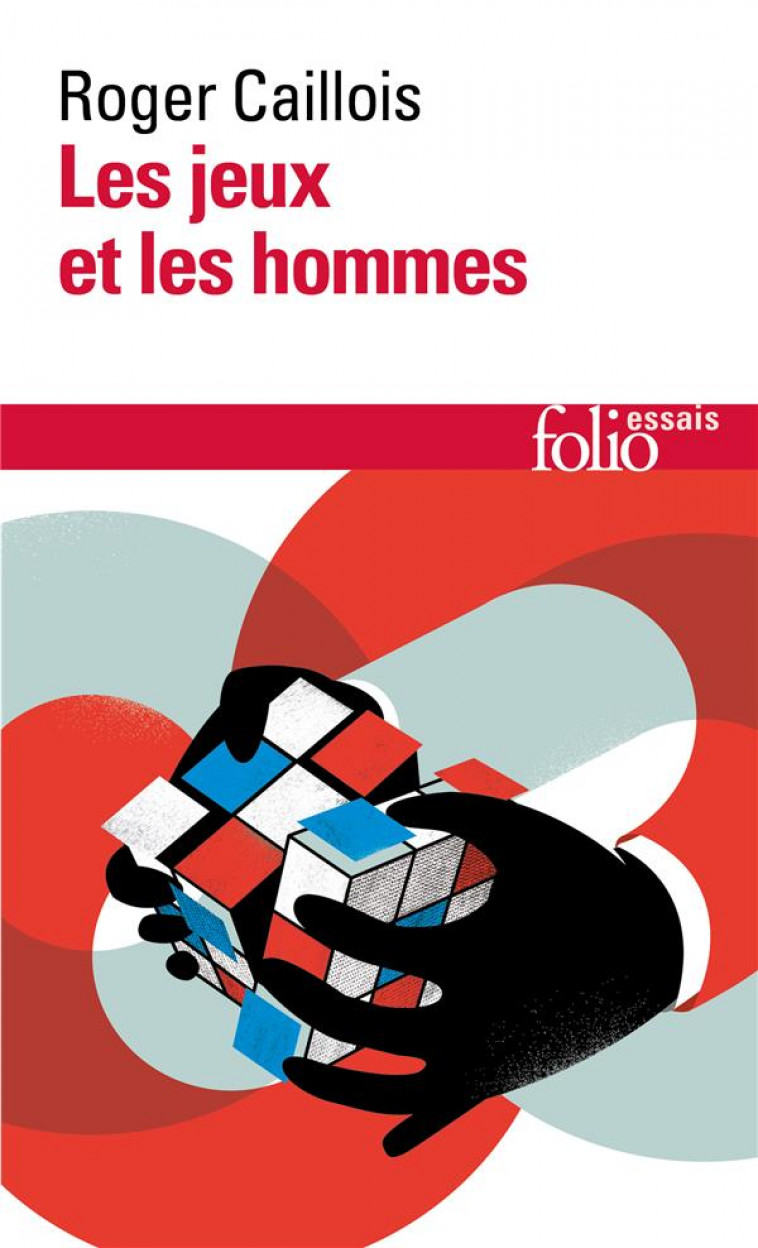 LES JEUX ET LES HOMMES - LE MASQUE ET LE VERTIGE - CAILLOIS, ROGER - GALLIMARD