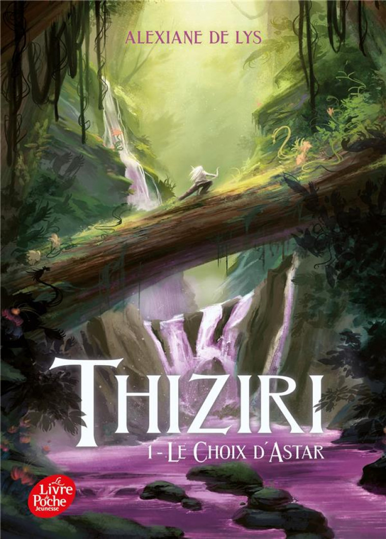 THIZIRI - TOME 1 - LE CHOIX D-ASTAR - DE LYS ALEXIANE - NC