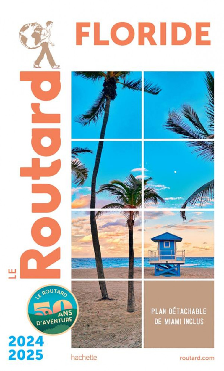 GUIDE DU ROUTARD FLORIDE 2024/25 - COLLECTIF - HACHETTE