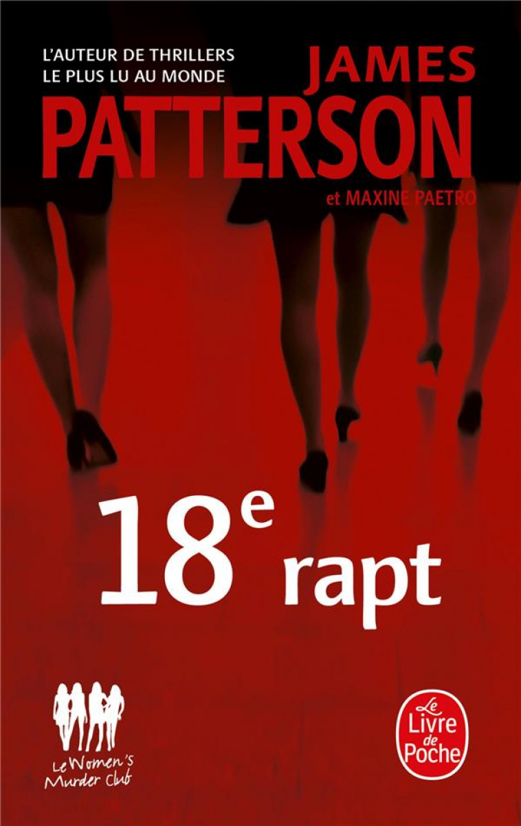 LE 18E RAPT - PATTERSON/PAETRO - LGF/Livre de Poche