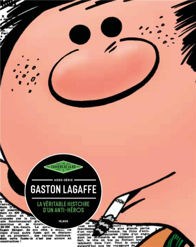 GASTON LAGAFFE, LA VERITABLE HISTOIRE D-UN ANTI-HEROS - COLLECTIF - NC