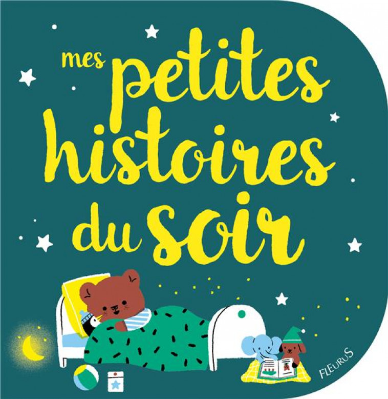 MES PETITES HISTOIRES DU SOIR - COLLECTIF/COCKLICO - FLEURUS