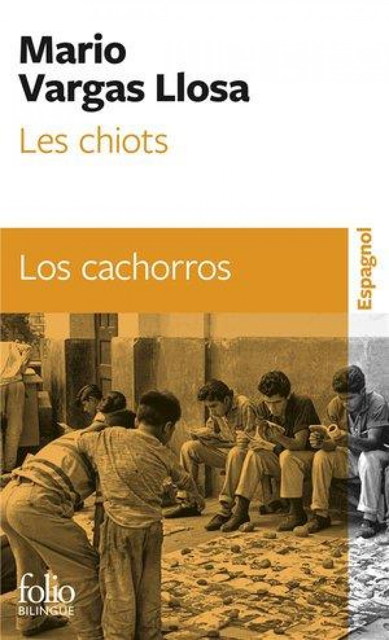 LES CHIOTS - VARGAS LLOSA, MARIO - GALLIMARD