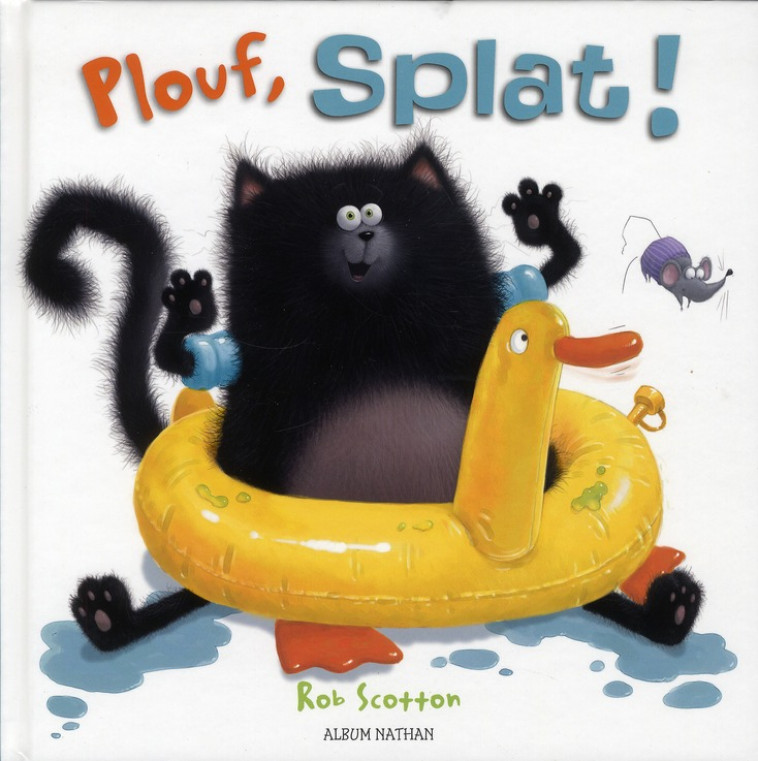 PLOUF, SPLAT ! - SCOTTON ROB - NATHAN