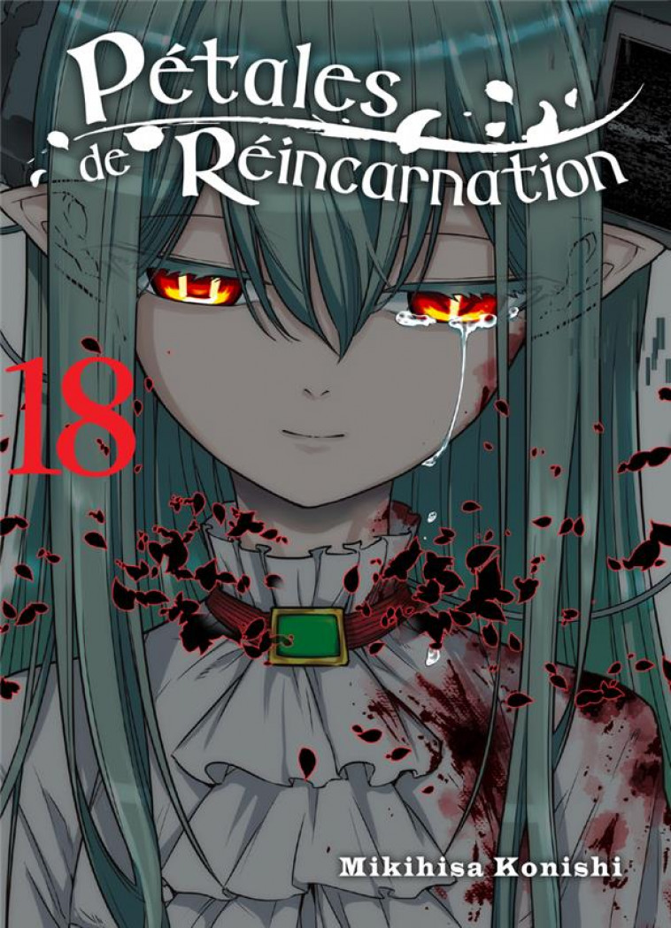 PETALES DE REINCARNATION T18 - KONISHI MIKIHISA - KOMIKKU