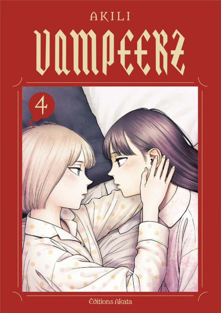 VAMPEERZ - TOME 4 (VF) - AKILI - AKATA